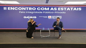 CGE Minas e Gasmig promovem o II Encontro com as Estatais: Pela Integridade Público-Privada